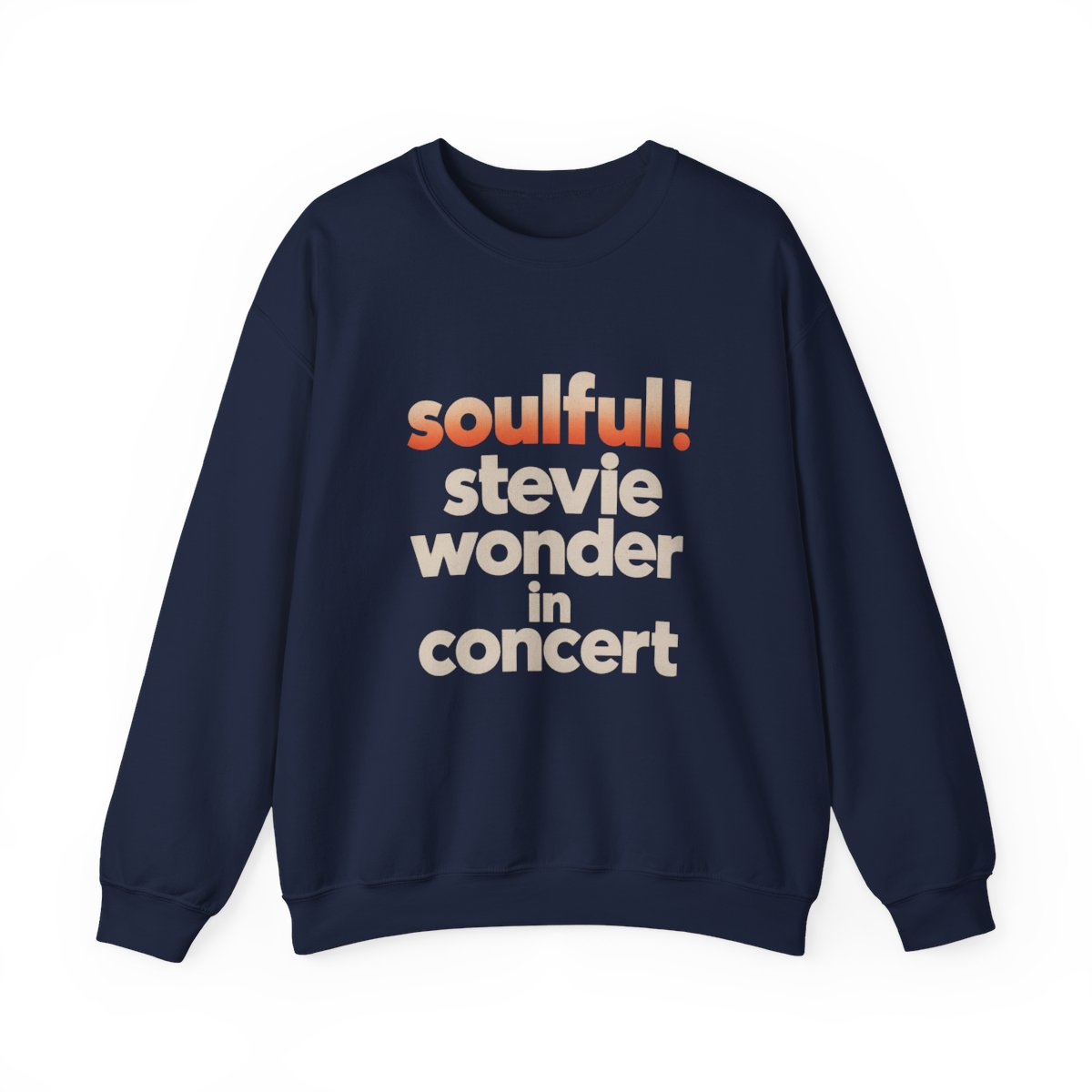 Stevie Wonder Soulful! Stevie Wonder In Concert. Crewneck - alternate angle 5, merchandise
