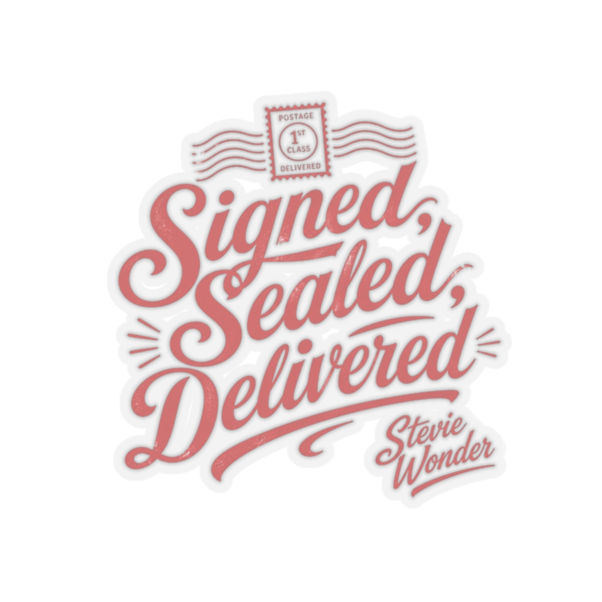 Stevie Wonder "Signed, Sealed, Delivered" Sticker