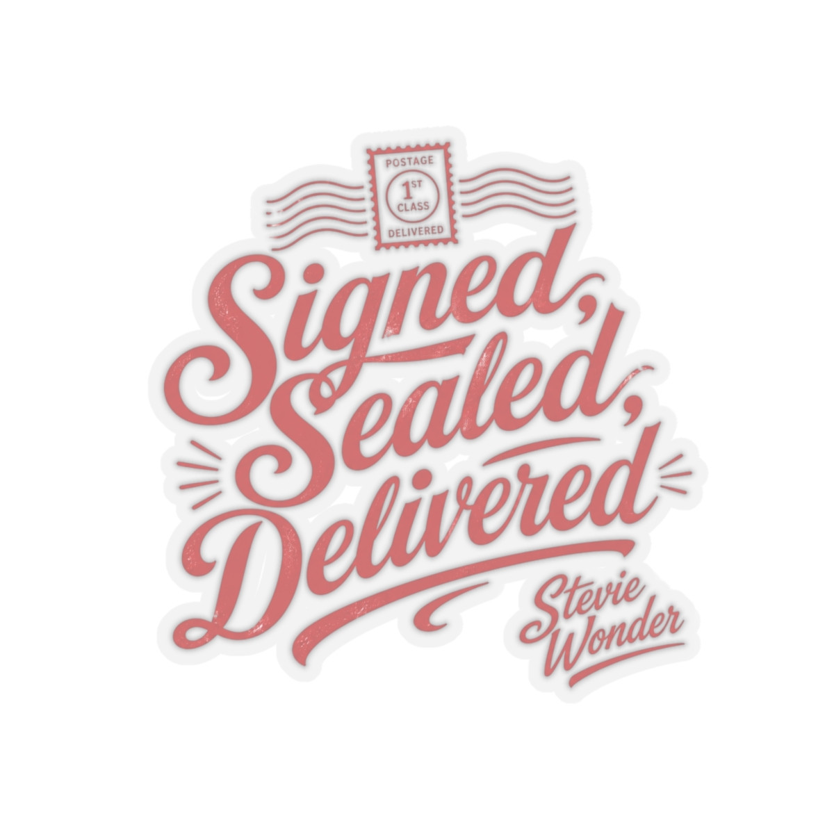 Stevie Wonder "Signed, Sealed, Delivered" Sticker